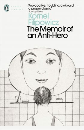 Memoir of an Anti-Hero | Kornel Filipowicz