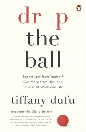 Drop the Ball | Tiffany Dufu