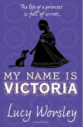 My Name Is Victoria | Lucy Worsley