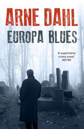 Europa Blues | Arne Dahl