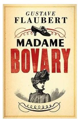 Madame Bovary | Gustave Flaubert