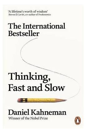 Thinking, Fast and Slow | Daniel Kahneman