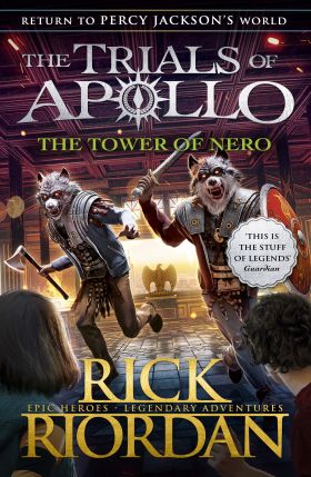 The Tower of Nero | Rick Riordan