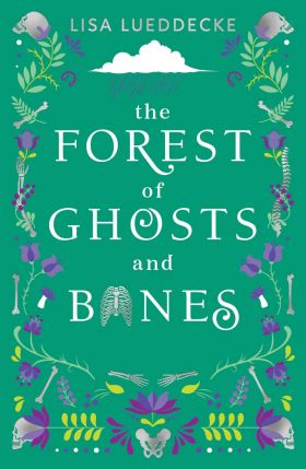 Forest of Ghosts and Bones | Lisa Lueddecke