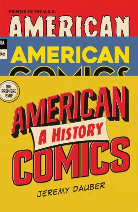 American Comics | Jeremy Dauber