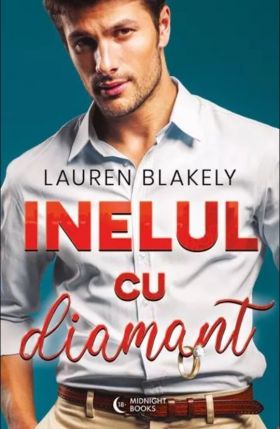 Inelul cu diamant | Lauren Blakely