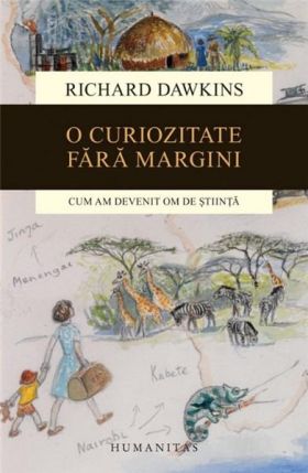 O curiozitate fara margini | Richard Dawkins