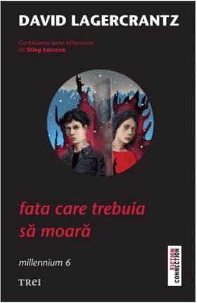 Fata care trebuia sa moara | David Lagercrantz