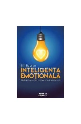 Inteligenta emotionala - Gill Jasson