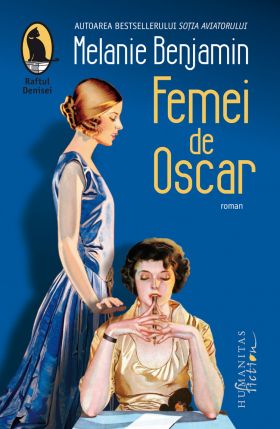 Femei de Oscar | Melanie Benjamin