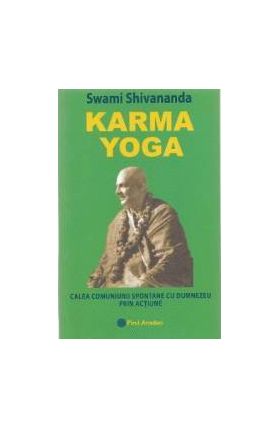 Karma Yoga - Swami Shivananda