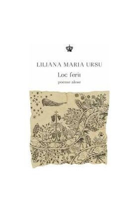 Loc ferit - Liliana Maria Ursu