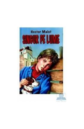 Singur pe lume - Hector Malot