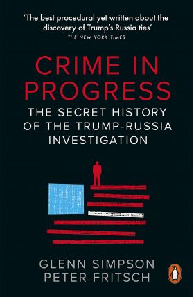 Crime in Progress | Glenn Simpson, Peter Fritsch