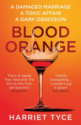 Blood Orange | Harriet Tyce