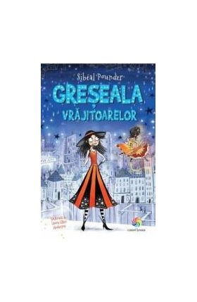 Greseala vrajitoarelor - Sibeal Pounder