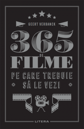 365 de filme pe care trebuie sa le vezi | Geert Verbanck