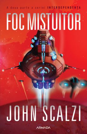 Foc mistuitor | John Scalzi