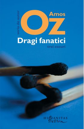 Dragi fanatici | Amos Oz