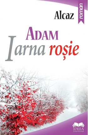 Iarna rosie | Alcaz