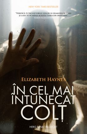 In cel mai intunecat colt | Elizabeth Haynes