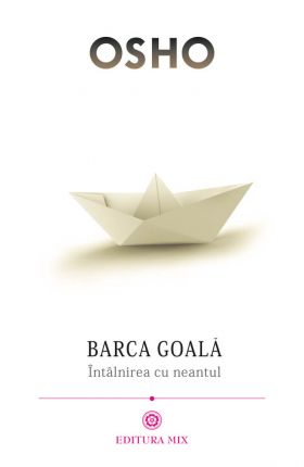 Barca goala | Osho