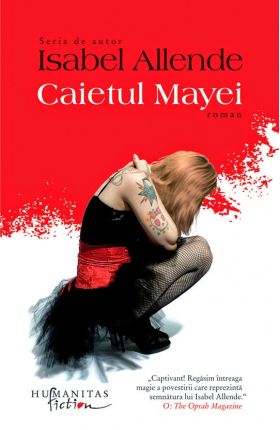 Caietul Mayei | Isabel Allende