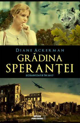 Gradina sperantei | Diane Ackerman