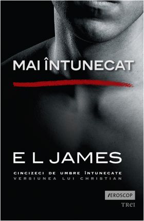 Mai intunecat | E L James