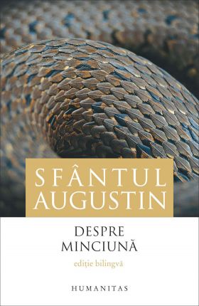 Despre minciuna / De Mendacio | Sfantul Augustin