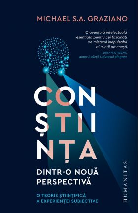 Constiinta dintr-o noua perspectiva | Michael Graziano