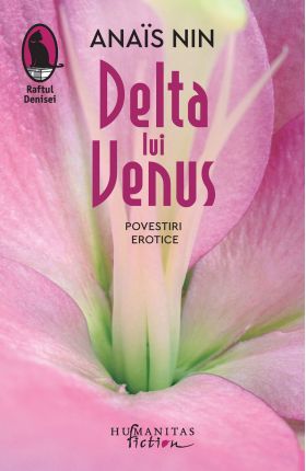 Delta lui Venus | Anaïs Nin