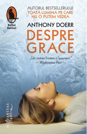 Despre Grace | Anthony Doerr