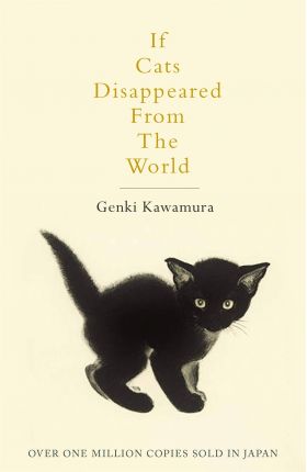 If Cats Disappeared From The World | Genki Kawamura