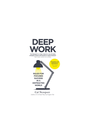 Deep Work | Cal Newport