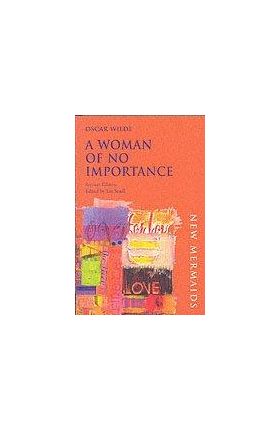 A Woman Of No Importance | Oscar Wilde