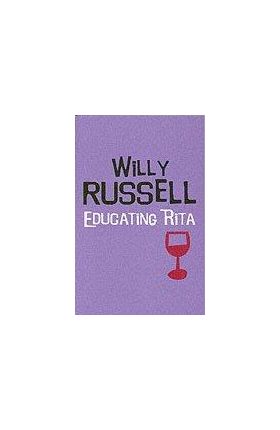 Educating Rita | Willy Russell