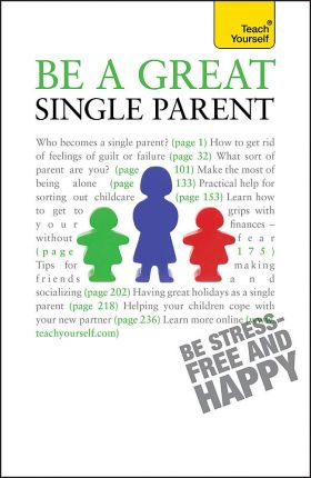 Be a Great Single Parent | Suzie Hayman