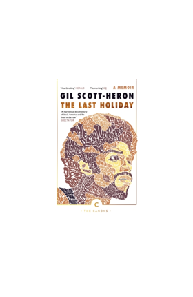 The Last Holiday | Gil Scott-Heron