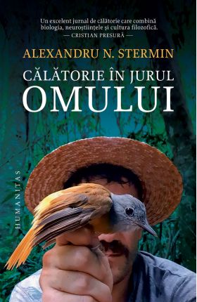 Calatorie in jurul omului | Alexandru N. Stermin