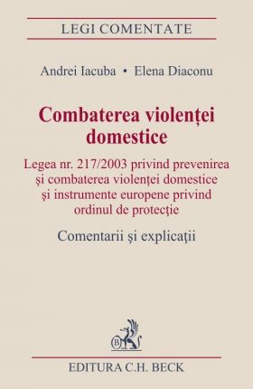 Combaterea violentei domestice | Andrei Iacuba, Elena Diaconu