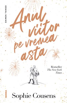 Anul viitor pe vremea asta | Sophie Cousens