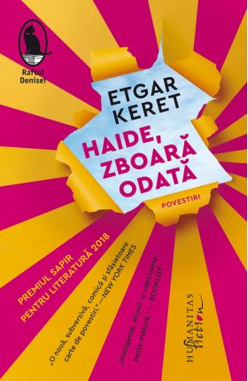 Haide, zboara odata | Etgar Keret