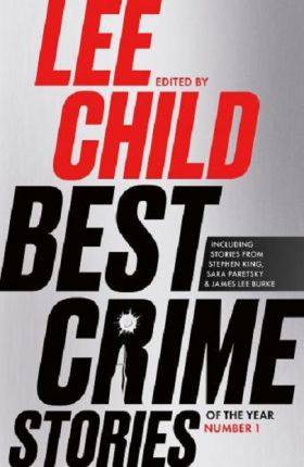 Best Crime Stories of 2021 | Lee Child, Otto Penzler