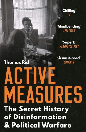 Active Measures | Thomas Rid