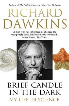 Brief Candle in the Dark | Richard Dawkins