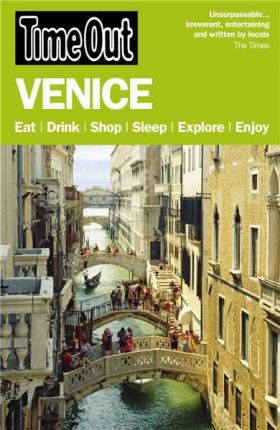 Time Out Venice - 6th edition | Time Out Guides Ltd