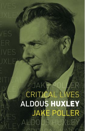 Aldous Huxley | Jake Poller