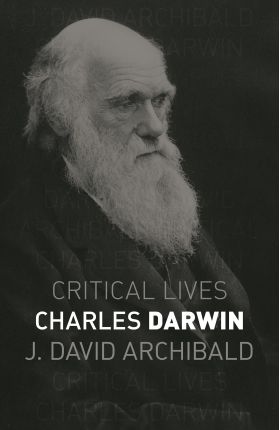 Charles Darwin | J. David Archibald