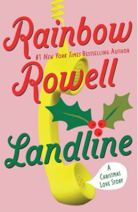 Landline | Rainbow Rowell